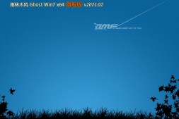 雨林木风GhostWin7_64位_极速装机版 v2021.02